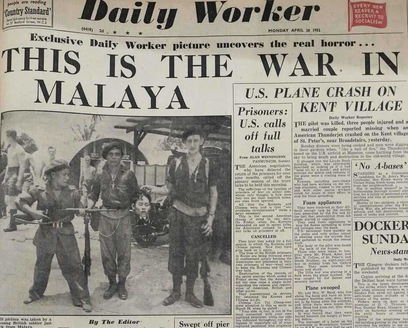 1952年4月28日英国《工人日报》（Daily Worker）头版特大独家曝光《这是马来亚的战争》：刊登皇家海军陆战队员手提被斩首的马共指战员头颅狞笑的震撼铁证，彻底引爆全英国与国际社会的道德海啸。